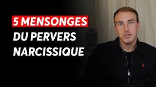 5 mensonges du pervers narcissique