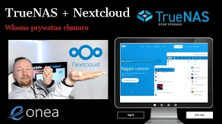TrueNAS CORE + Nextcloud - własna prywatna chmura
