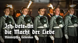 »Ich bete an die Macht der Liebe« • Militärisches Gedenken