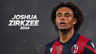 Joshua Zirkzee - Full Season Show - 2024ᴴᴰ