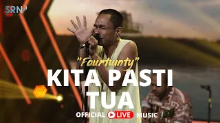 Fourtwnty - Kita Pasti Tua (Official Live Music on Pop Party)