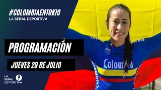 Programación de Colombia en Tokio 2020 - Jueves 29 de julio