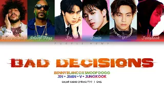 Benny Blanco X Snoop Dogg X BTS - Bad Decisions | 가사 Color Coded Lyrics (Eng)