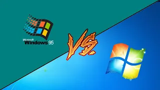 Windows 7 VS Windows 95