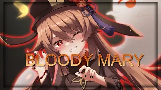 ♫Nightcore - Bloody Mary