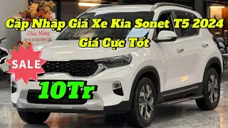 Cập Nhập Giá Xe Kia Sonet Tháng 5 2024 Giá cực tốt #kia #sonet #kiasonet  #k5 #giaxehay