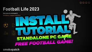 Football Life 2023 | Install Tutorial - It's FREE, you HAVE to try this game!