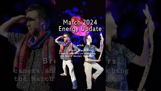 Energy Update. March 2024 🪱🦃 "don't question the guides" 🐿✨️😳