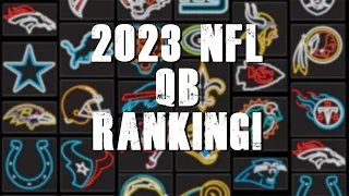 2023 NFL Season QB Ranking!