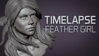 Feather Girl Timelapse