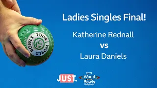 2021 World Indoor Bowls Championships - Ladies Final: Katherine Rednall vs Laura Daniels