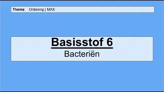 VMBO HAVO 1 | Ordening | 6.  Bacterien | 8e editie | MAX