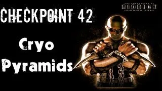 The Chronicles of Riddick: Escape From Butcher Bay - Walkthrough Part 42 - Cryo Pyramids