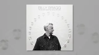 Billy Bragg - Ten Mysterious Photos That Can't Be Explained [Official Audio]