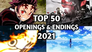 MY TOP 50 ANIME OPENINGS & ENDINGS 2021