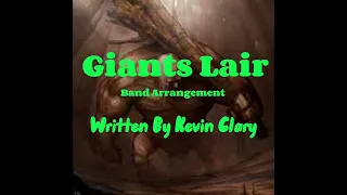 Giants Lair | Band Arrangement | Kevin Clary