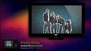 RADIO. (vol. 6) | 05. Pretty Ricky - Grind On Me (Instrumental)