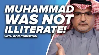 Muhammad was NOT Illiterate! - Rob Christian - Episode 5