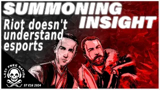 Riot Games Doesn't Understand Esports / THE END of the LoL Caster Meta? - Summoning Insight S7E16
