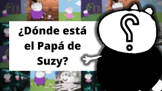 ¿Dónde está el Papá de Suzy Oveja?, ¿Qué le pasó?, Teoría de Peppa Pig