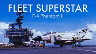 Fleet Superstar | US NAVY F-4 Phantom II’s (6,000 Subscriber Celebration)