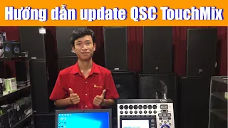 Hướng dẫn update firmware cho mixer QSC TouchMix.