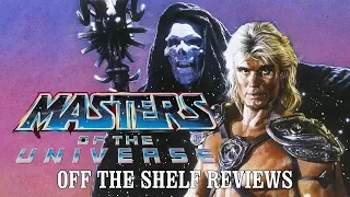 Masters of the Universe Review - Off The Shelf Reviews