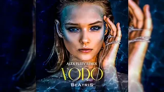 "VODO"-BeAtriS (Alex Fleev Remix)