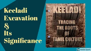 Keeladi-The Lost city of South/The new change in Ancient Indian history