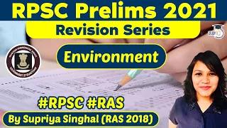 RPSC Prelims 2021 - Revision Series, Environment | Rajasthan Civil Service RAS