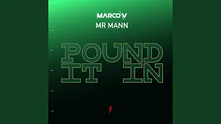 Pound It In (Extended Full Vocal Mix)