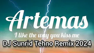 Artemas - I Like The Way You Kiss Me (DJ Sunrid Remix 2024)