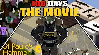 I Survived 100 DAYS In St. PAULO'S HAMMER | The MOVIE