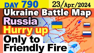 Day 790 [Ukraine War Map] Russia Hurry Up, only to make Many Casualties due to  Friendly Fire
