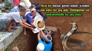 Açık Bir Mezar Gören Adam, İçinden Şok Edici Bir Şey Aldı. Öldüğünde İse Beklenmedik Bir Şey Oldu!