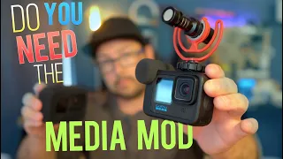 GoPro... do you need a Media Mod? Lets Listen!