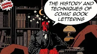 The History and Techniques of Comic Book Lettering