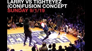 LARRY VS TIGHTEYEZ | Final round | FUSION CONCEPT FESTIVAL | JUDGES VIEW | Paris 2019