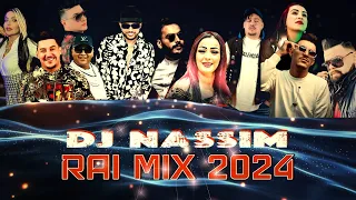 Dj Nassim - Rai Mix 2024  | mashup video mix