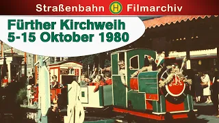 Fürther Kirchweih 5-15 Oktober 1980   || Historische Originalaufnahmen | Dokumentation