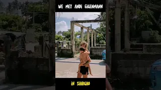 We met Andi Eigenmann in Siargao #siargao #shorts