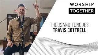 Thousand Tongues // Travis Cottrell // New Song Cafe