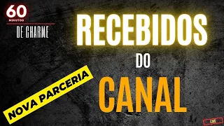 60 MINUTOS DE CHARME - RECEBIDOS DO CANAL + NOVA PARCERIA