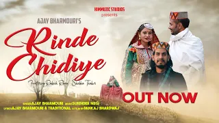 Rinde Chidiye | Ajay Bharmouri | Full Official Video  | Pankaj Bhardwaj | Surender Negi