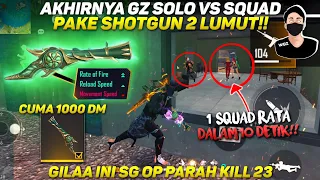 AKHIRNYA GZ SOLO VS SQUAD PAKE SHOTGUN 2 EMERALD!! GILAA INI SG OP PARAH KILL 23!!