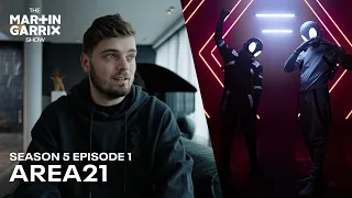 AREA21 - The Martin Garrix Show S5.E1