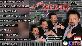 PİYANİST MEMİŞ - BENİM AŞKIM XXXL