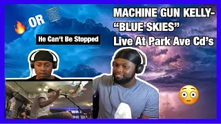 [Brothers React] MGK-"Blue Skies" Live At Park Ave Cd's