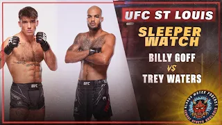 Trey Waters vs Billy Goff Preview | UFC St. Louis | Sleeper Watch