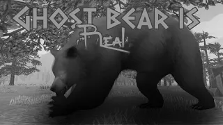 The Ghost Bear is BACK and REAL!?